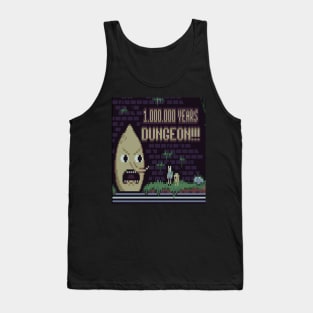 ONE MILLION YEARS DUNGEON!!! Tank Top